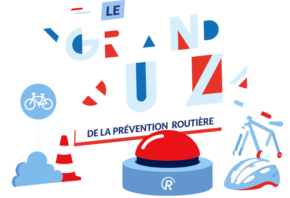 Le Grand Quiz de la Prévention Routière